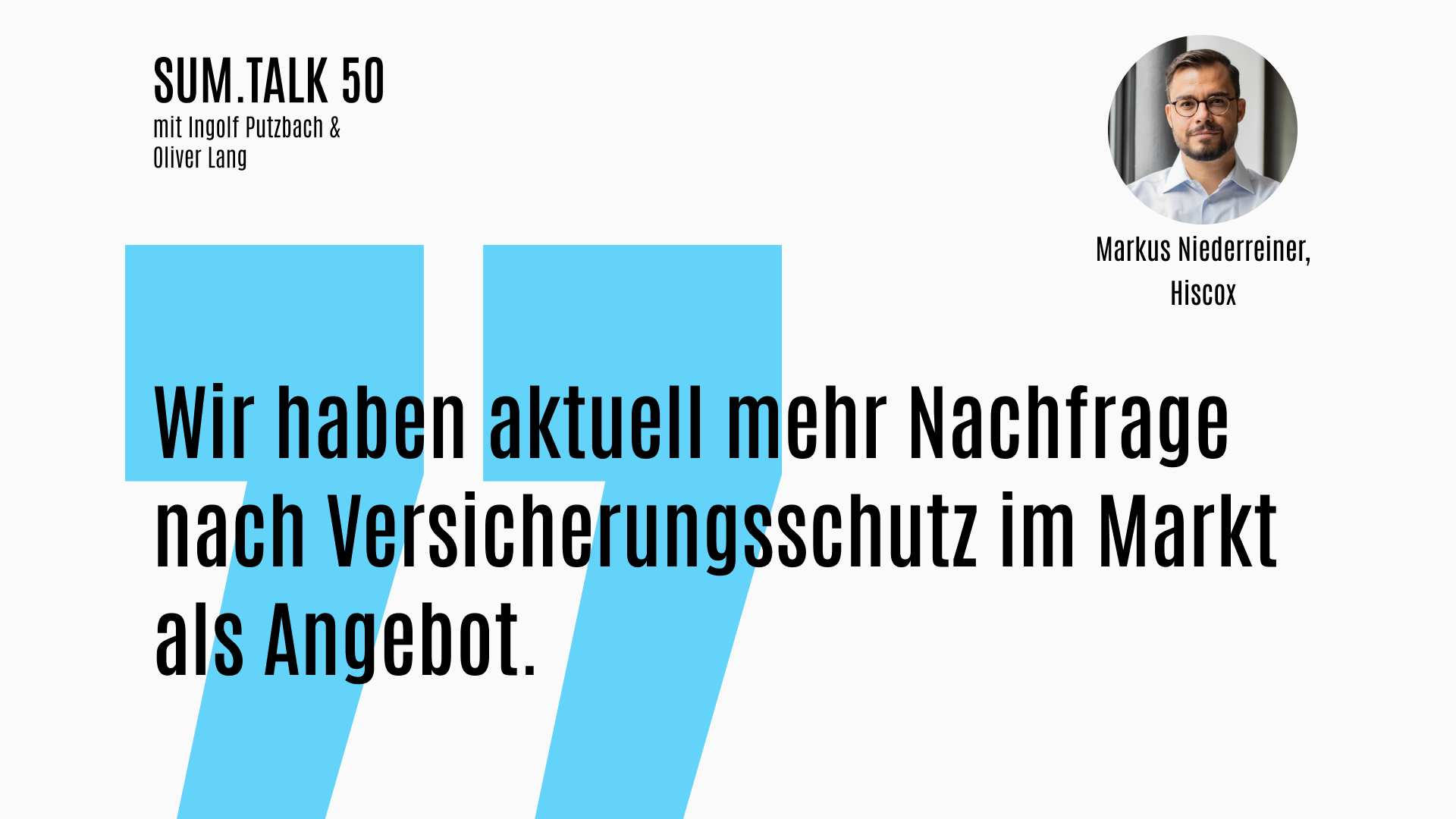 sum.talk Folge #50 mit Markus Niederreiner (von Hiscox)