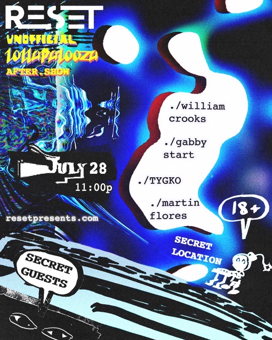 An Unofficial Lolla After w/ William Crooks + friends flyer