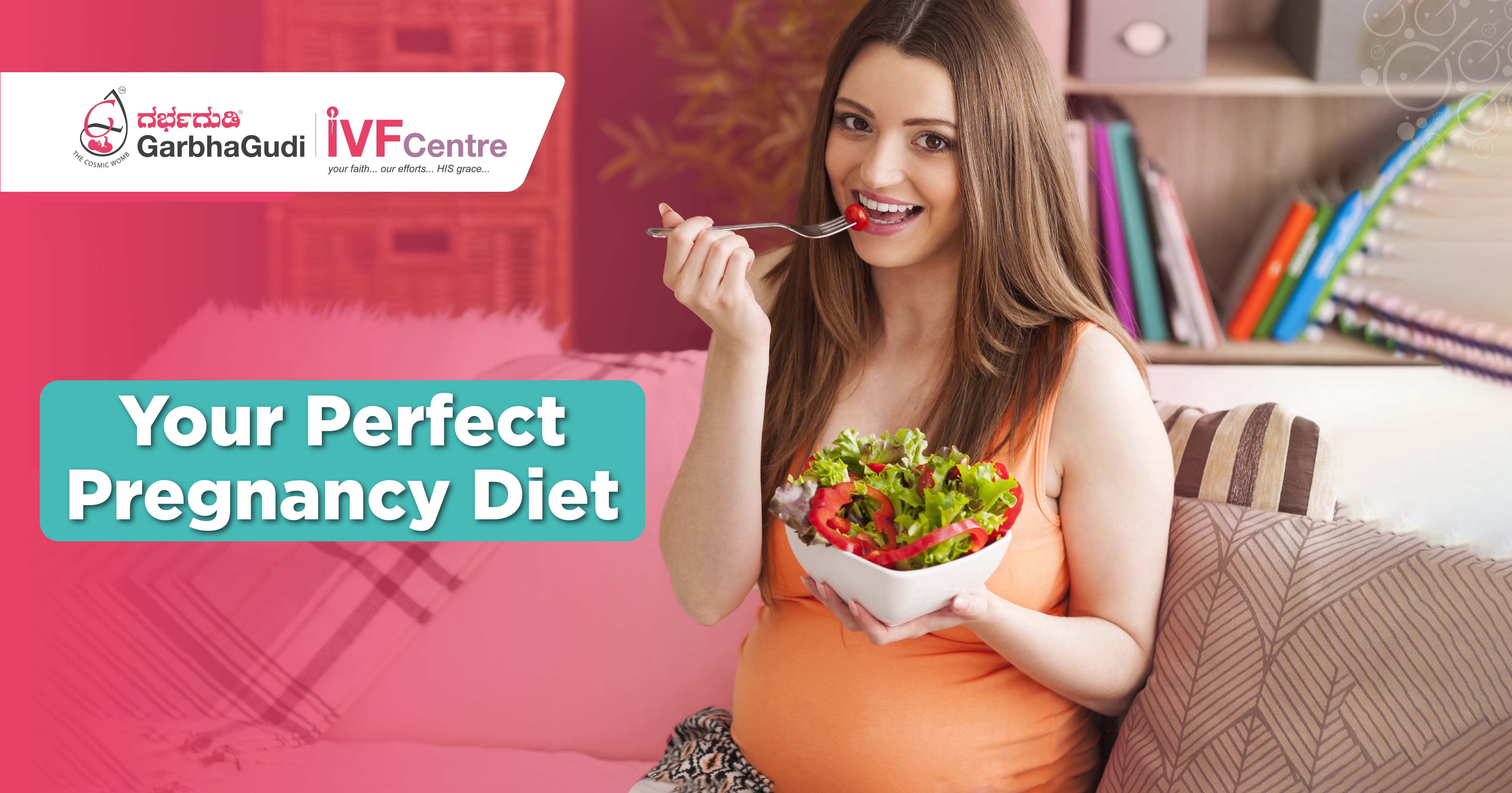 Your Perfect Pregnancy Diet