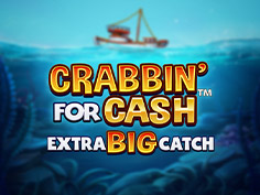 Crabbin For Cash Extra Big Catch