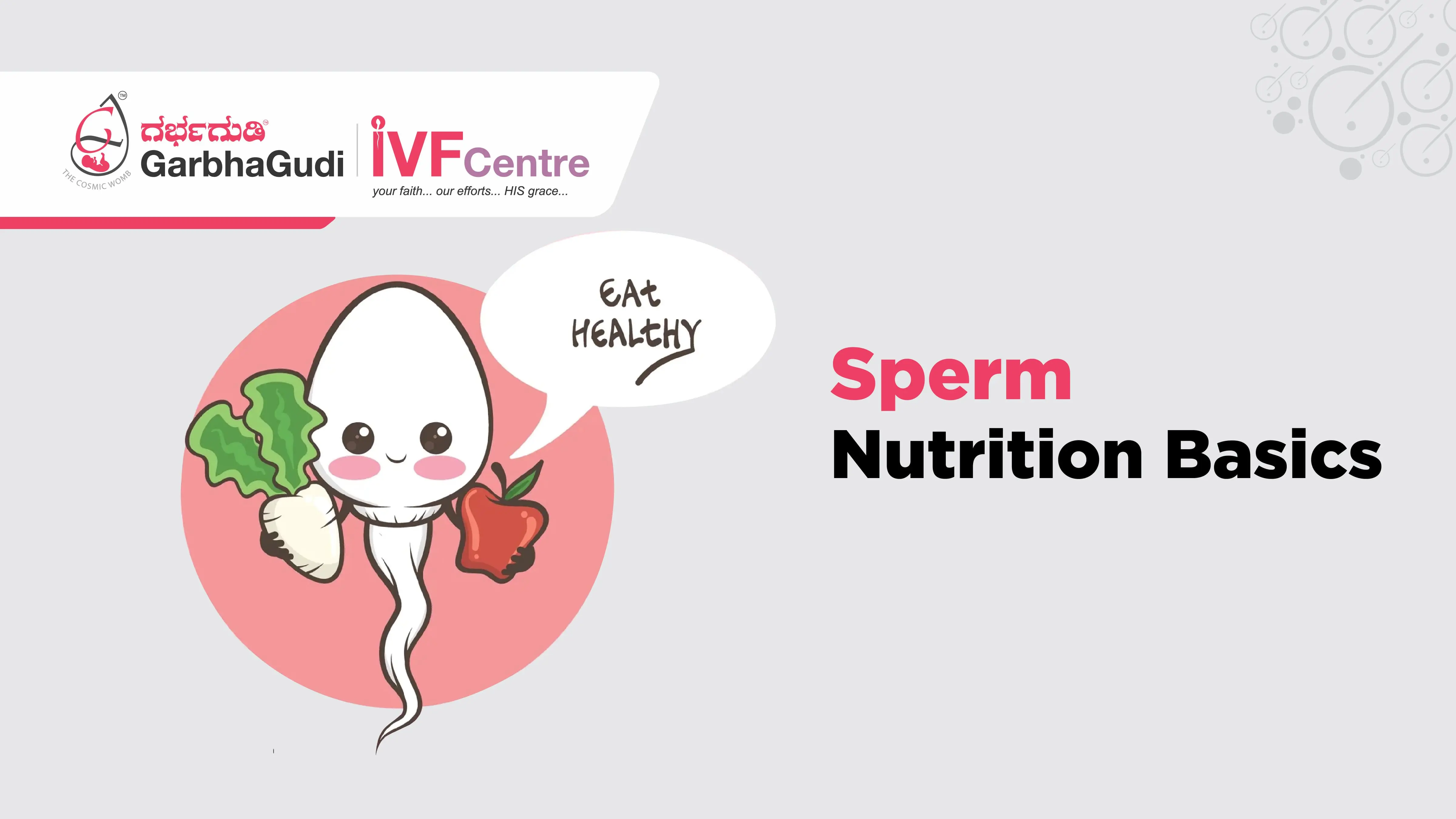 Sperm Nutrition Basics