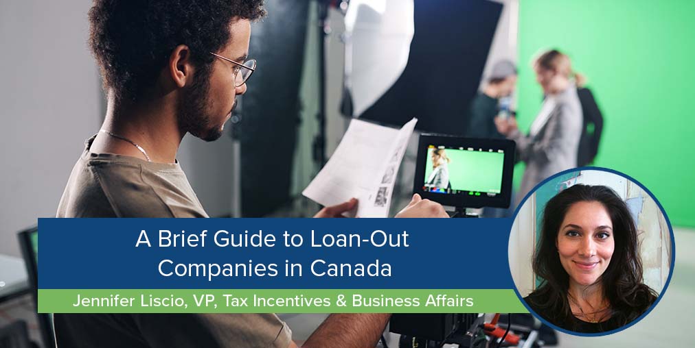 A Brief Guide to LoanOut Companies in Canada Entertainment Partners