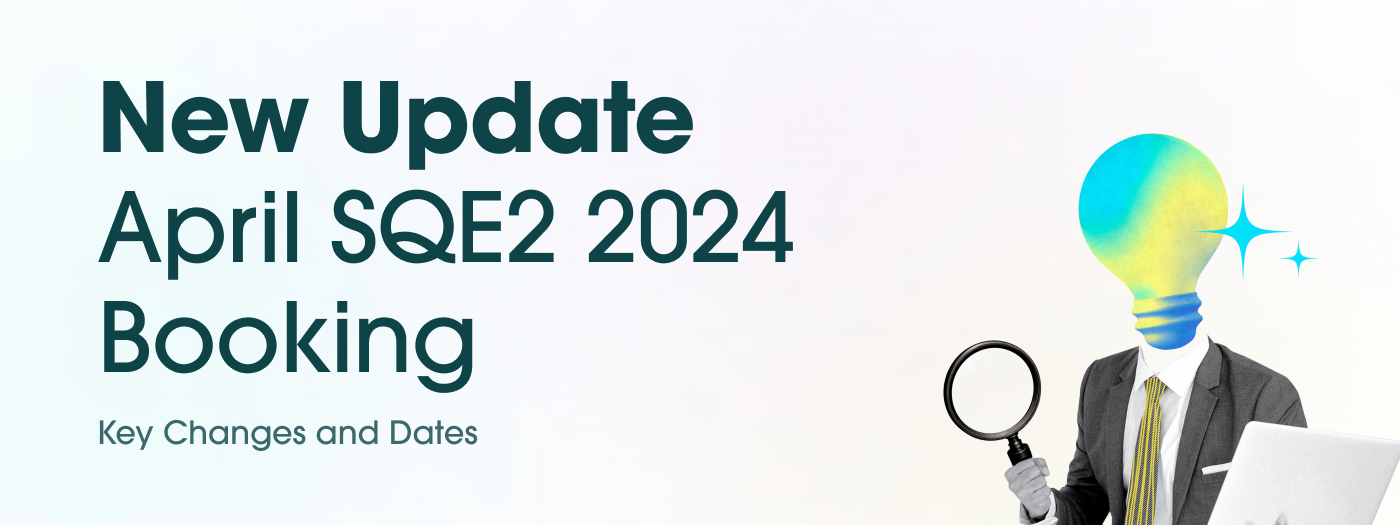 New April SQE2 2024 Booking Update