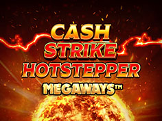 Cash Strike Hotstepper Megaways