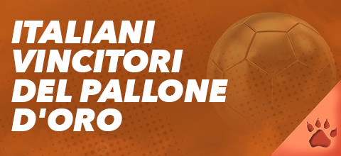 Gli Italiani che hanno vinto il pallone d'oro | News & Blog LeoVegas Sport