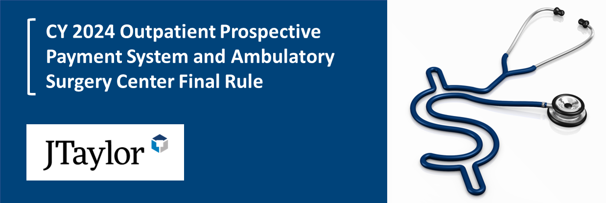 CY 2024 OPPS and ASC Final Rule