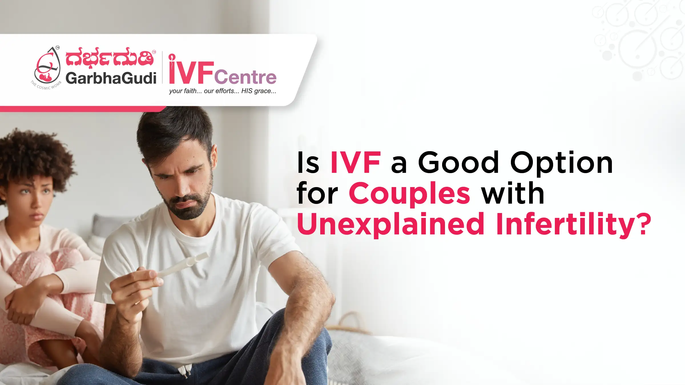 Is IVF a Good Option for Couples with Unexplained Infertility?