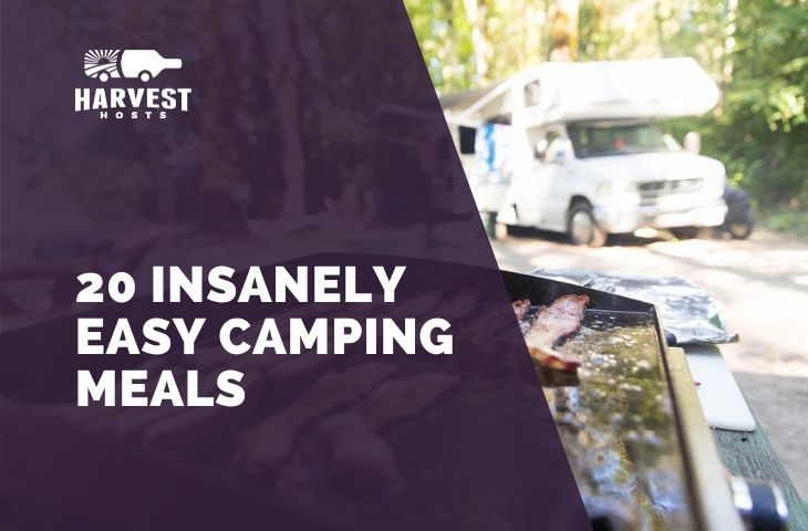 20 Must-try Easy Camping Meals (RV Edition)