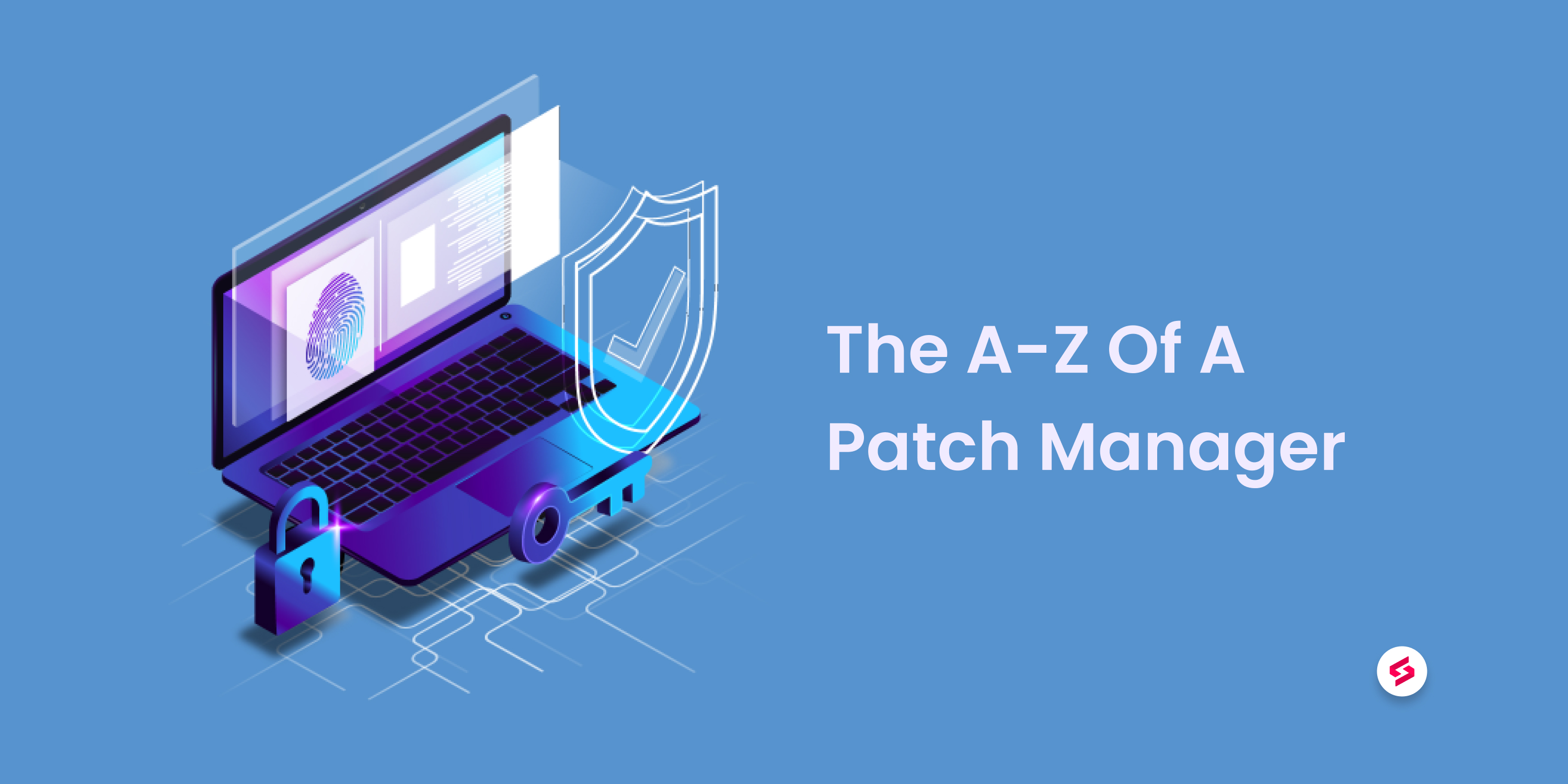 The 7 Best Patch Management Software for 2023 SuperOps.ai