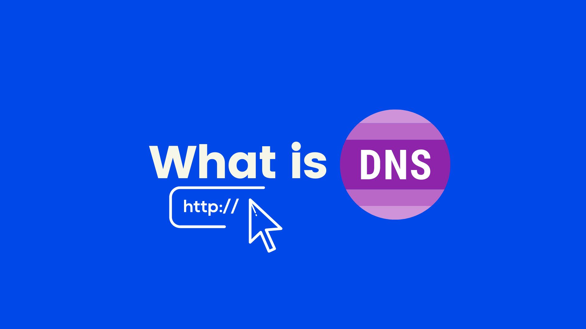 What is DNS?