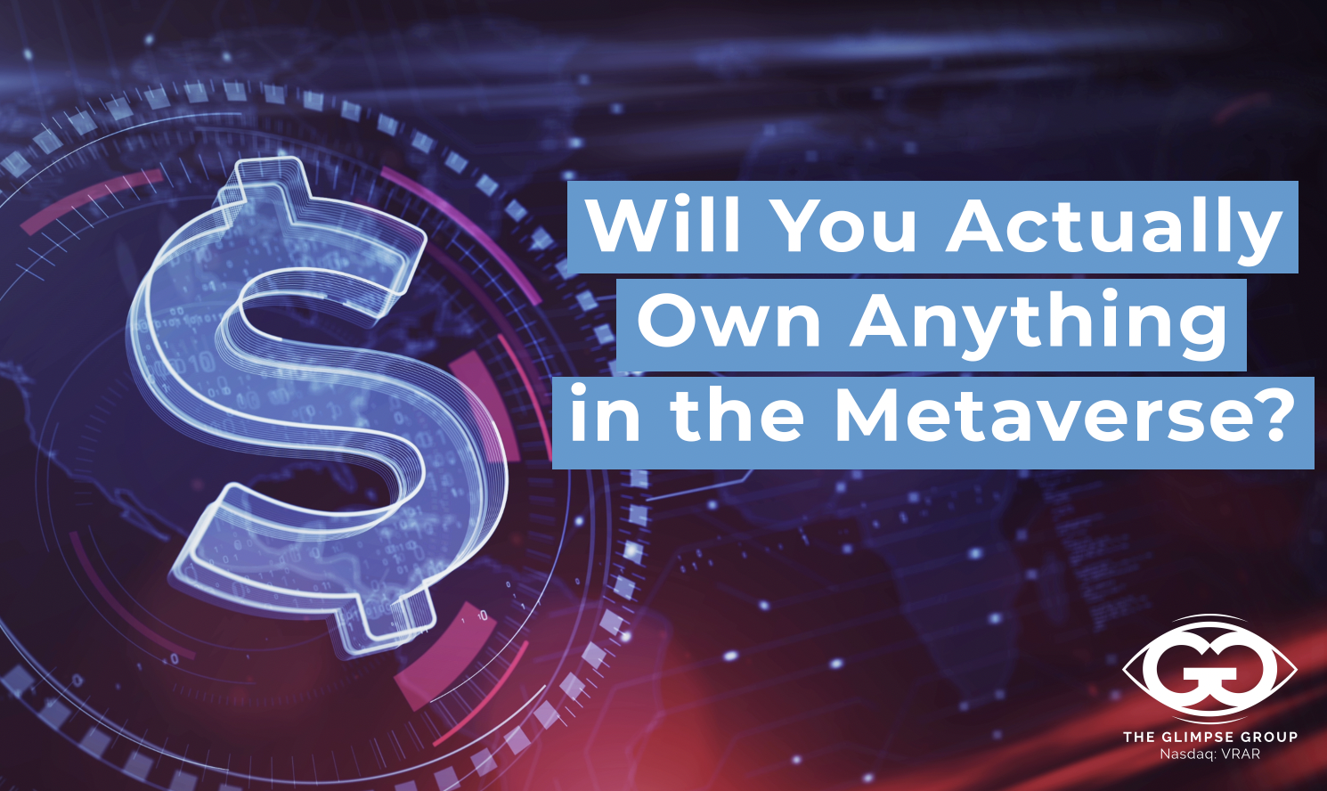 Will You Actually Own Anything in the Metaverse?