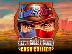 Silver Bullet Bandit: Cash Collect
