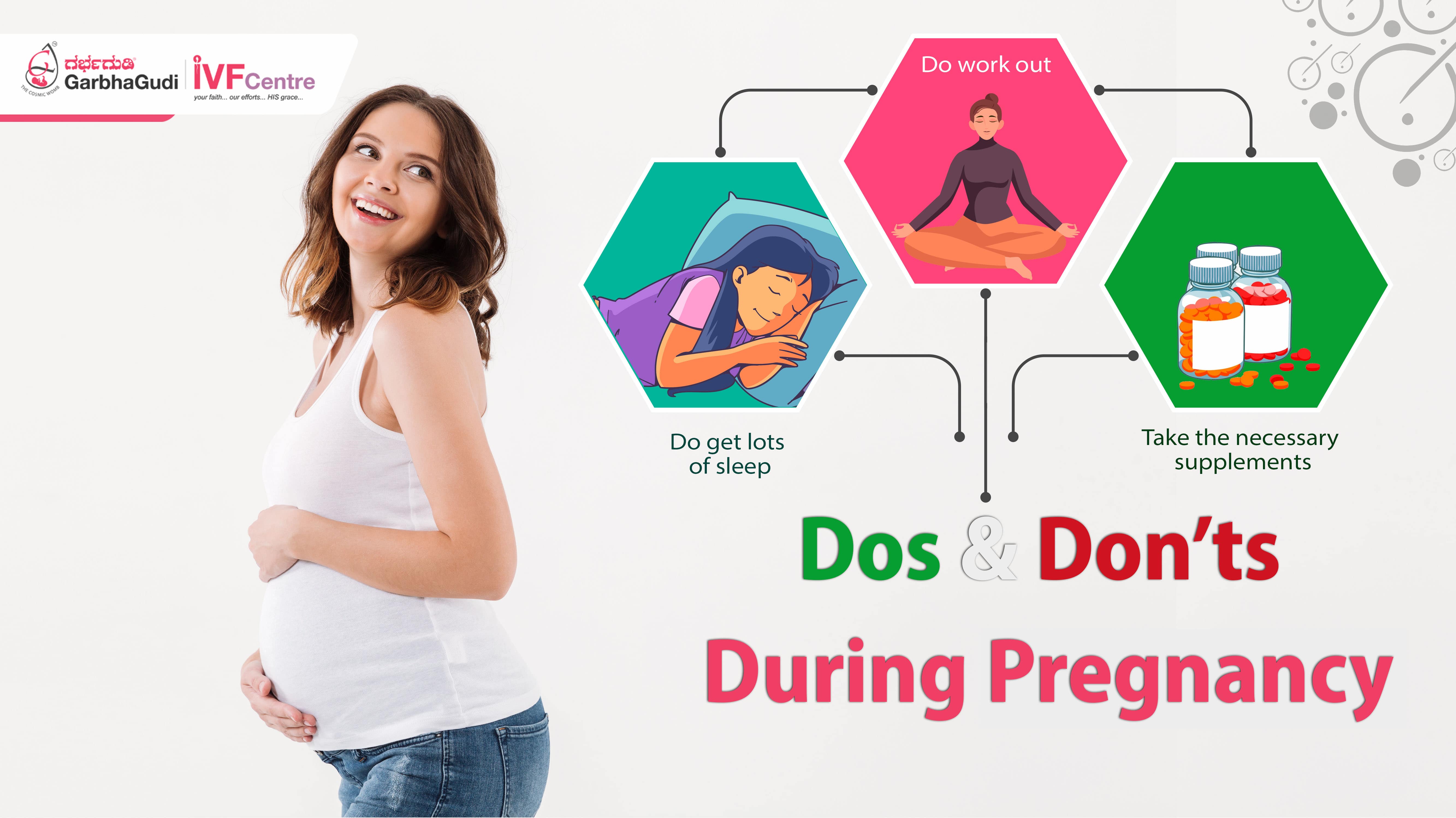 Dos And Don’ts During Pregnancy Garbhagudi Ivf Centre