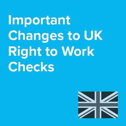 Changes to UK right to work checks