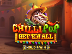 Chillipop: Get Em All - Hold And Win