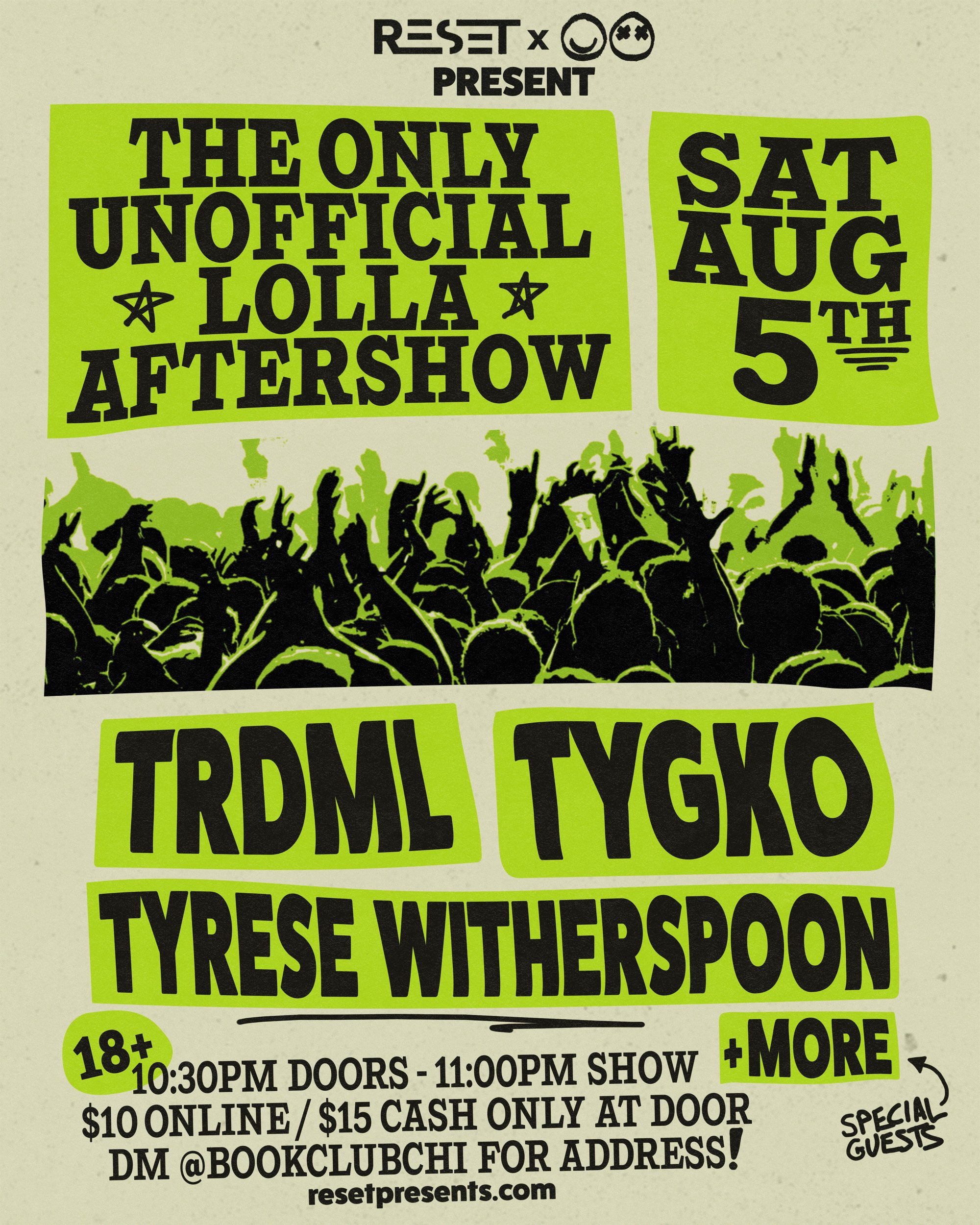 The Only Unofficial Lolla Aftershow with trdml, TYGKO, + more flyer