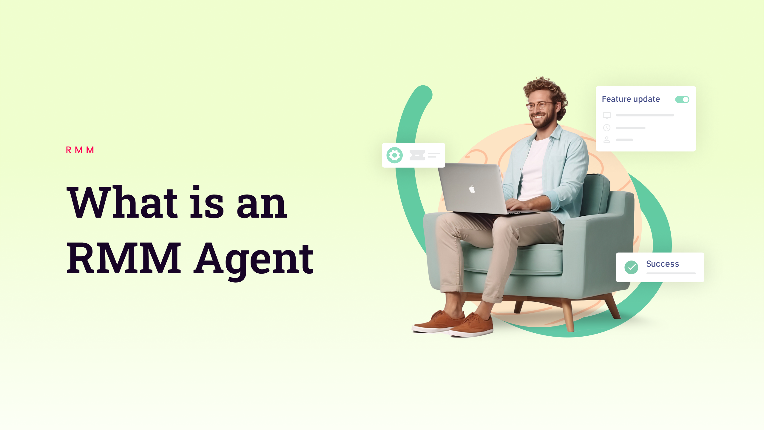 RMM Agents Explained: Essential Features and Their Role in IT Management