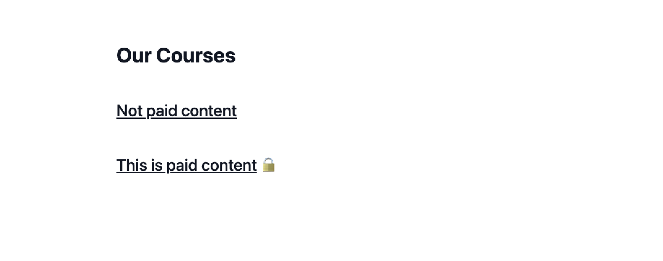 Screen with "our courses" and two courses listed below named "Paid content" and "Not paid content"