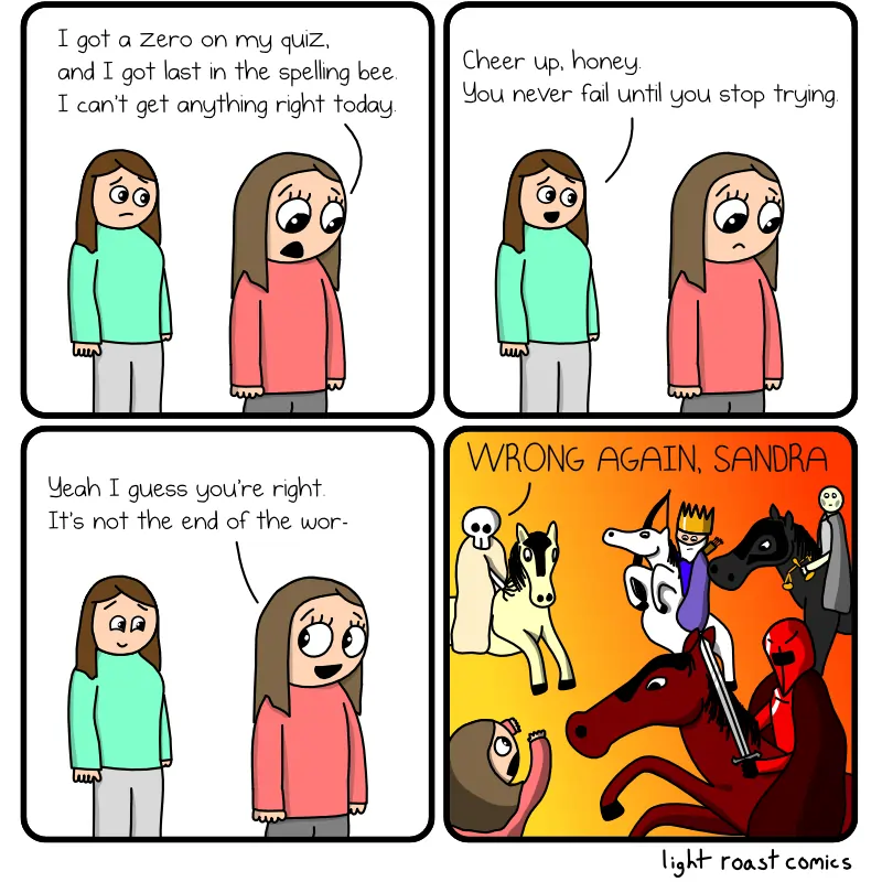 Panel 1: nullPanel 2: nullPanel 3: nullPanel 4: nullThis is the end of the comic.
