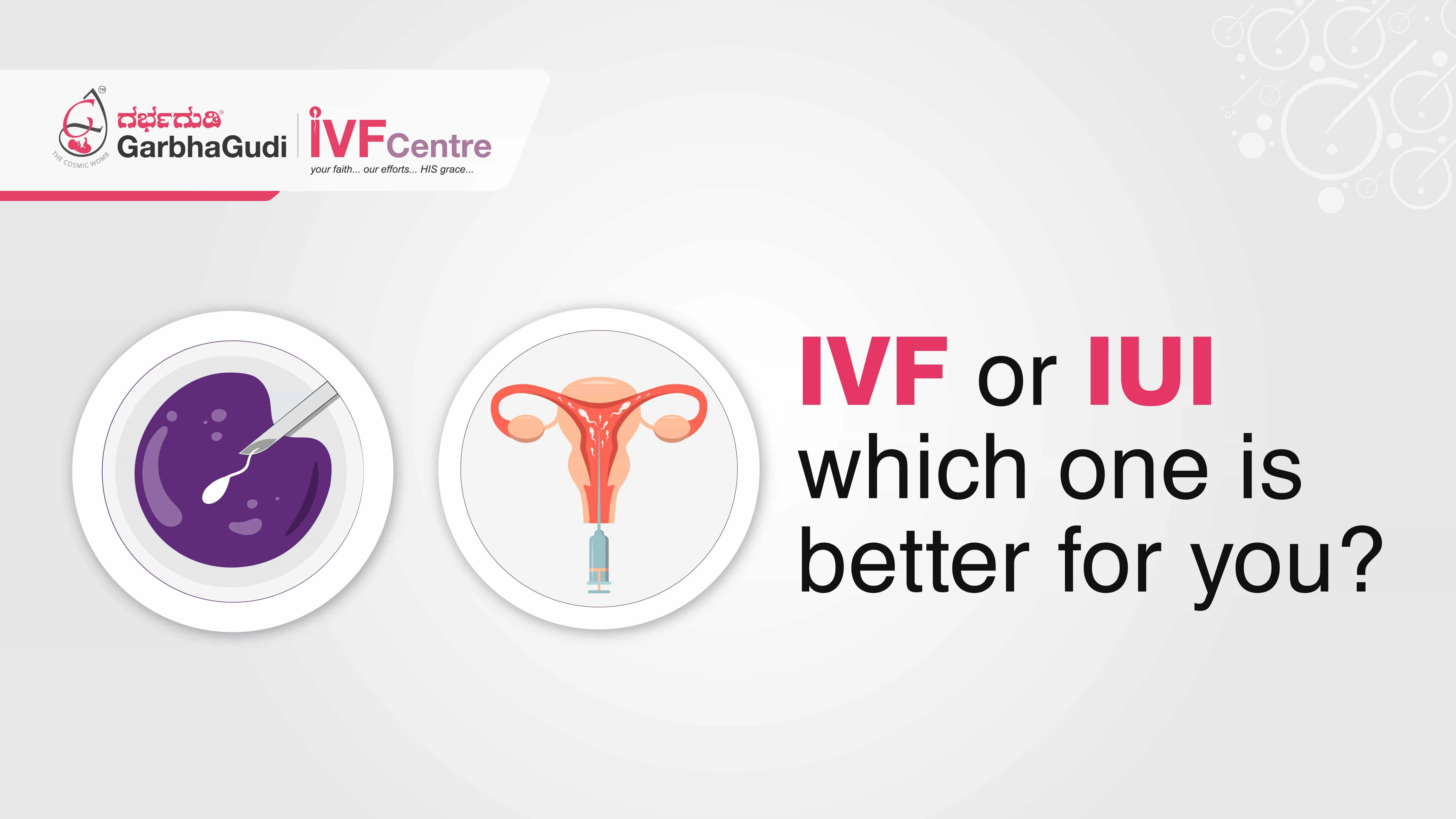IVF or IUI, which one is better for you?