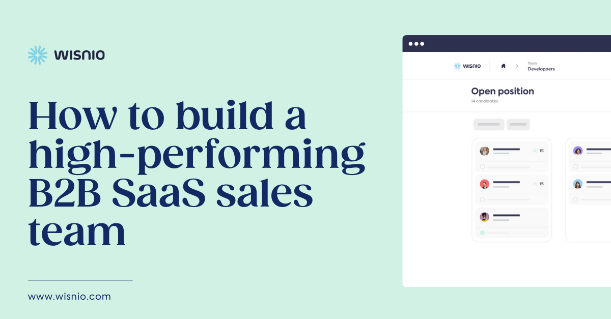 How to build a high performing B2B SaaS sales team | AssessioAI