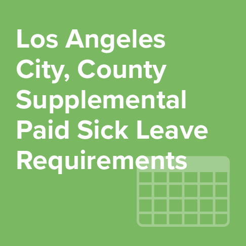 Los Angeles County and City of Los Angeles Supplemental Paid Sick Leave ...