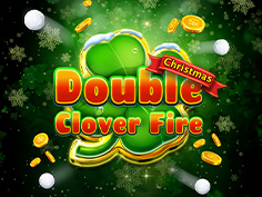 Double Clover Fire Christmas