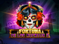 Fortuna De Los Muertos 3