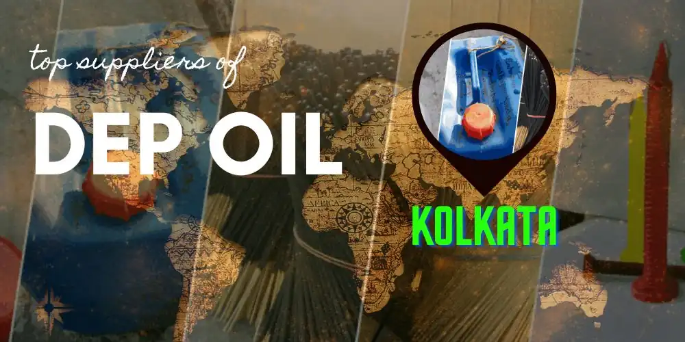Top 4 DEP oil or agarbatti oil suppliers in kolkata west bengal