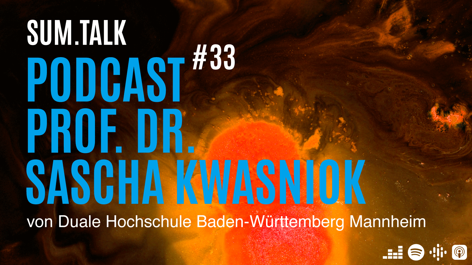 sum.talk Folge 33: Mit Prof. Dr. Sascha Kwasniok (Studiengangsleiter BWL-Versicherung)