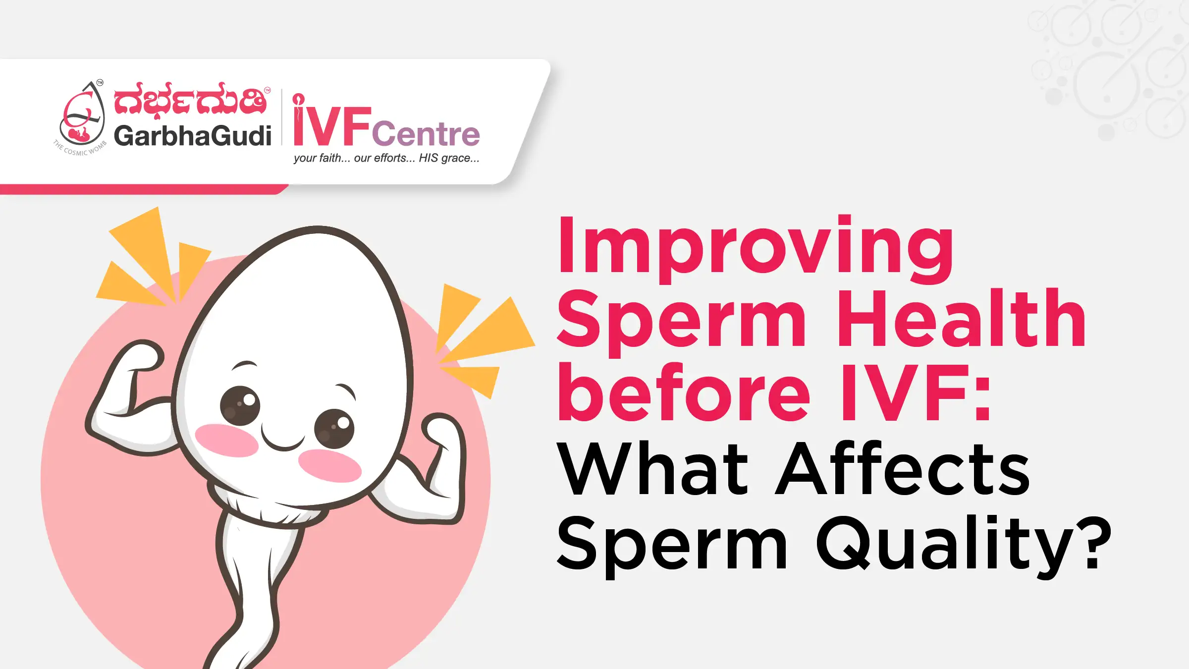 The Science of Sperm Health: How to Improve Sperm Quality Before IVF