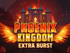 Phoenix Kingdom Extra Burst