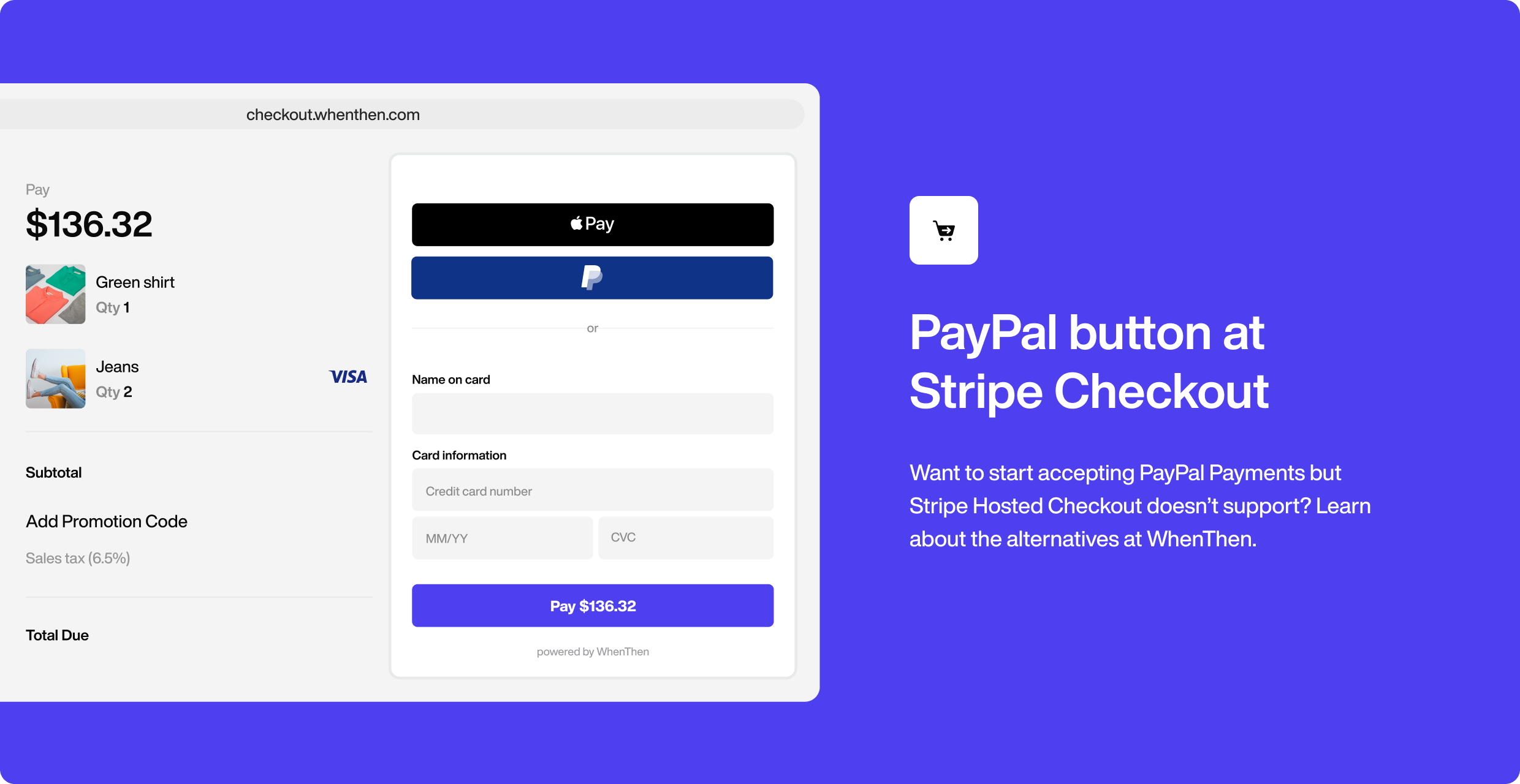 PayPal Button at Stripe Hosted Checkout| What's the alternative?