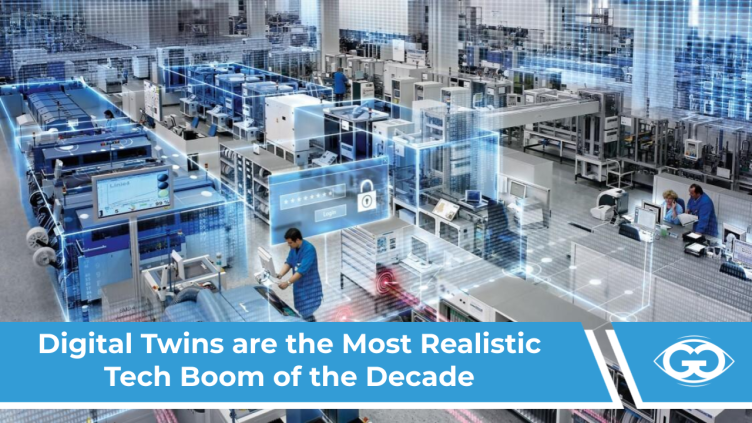 Digital Twins are the Most Realistic Tech Boom of the Decade