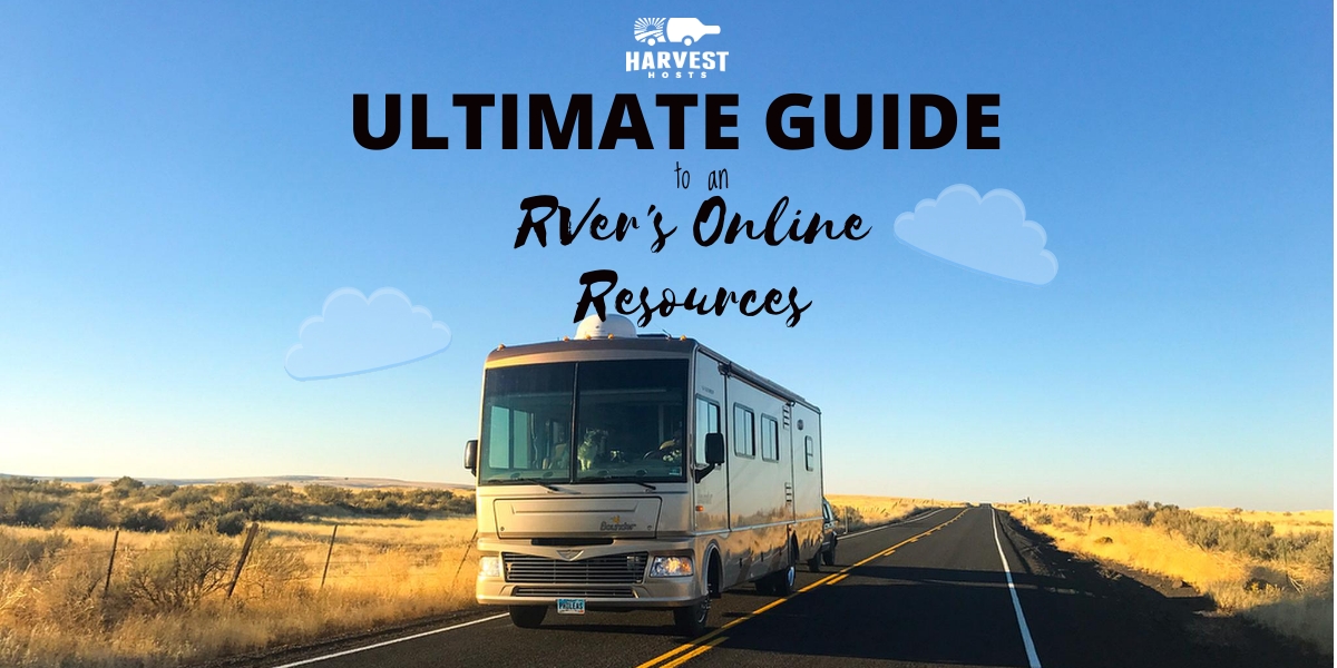 Ultimate Guide to an RVer''s Online Resources