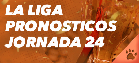 Pronósticos de apuestas Jornada 24 | La Liga 2023