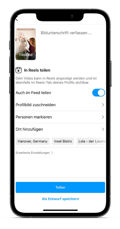 Instagram Reels erstellen Der ultimative Guide für mehr Reichweite 2024