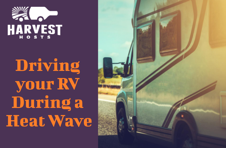 Driving your RV During a Heat Wave