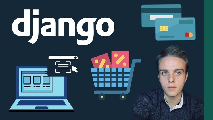 Python Django: Build an E-commerce Store - 2022