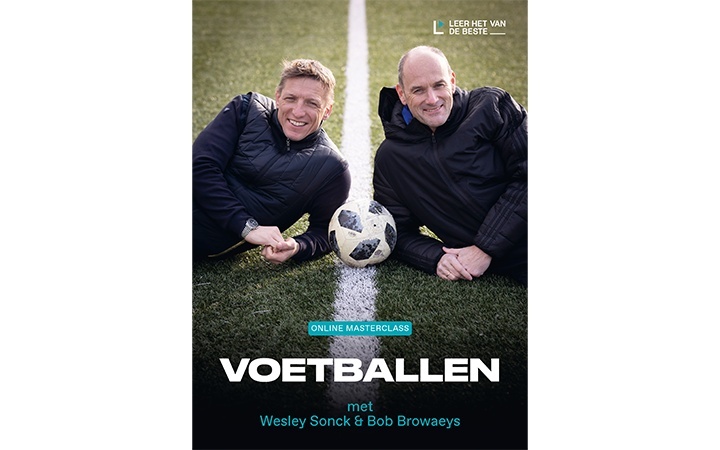 Masterclass: Voetbal met Wesley Sonck en Bob Browaeys