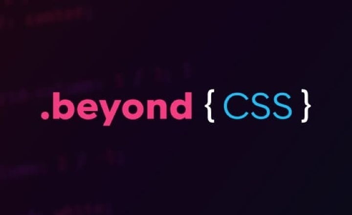 Beyond CSS - kevin powell