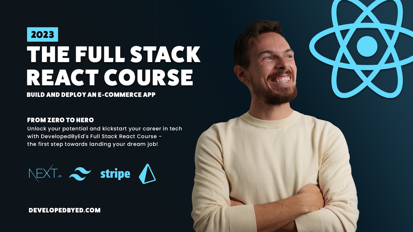 The Full Stack React Course 2023 (Developedbyed)