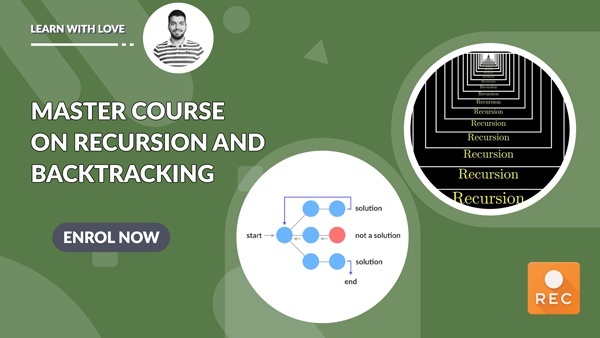 Master Course on Recursion and Backtracking