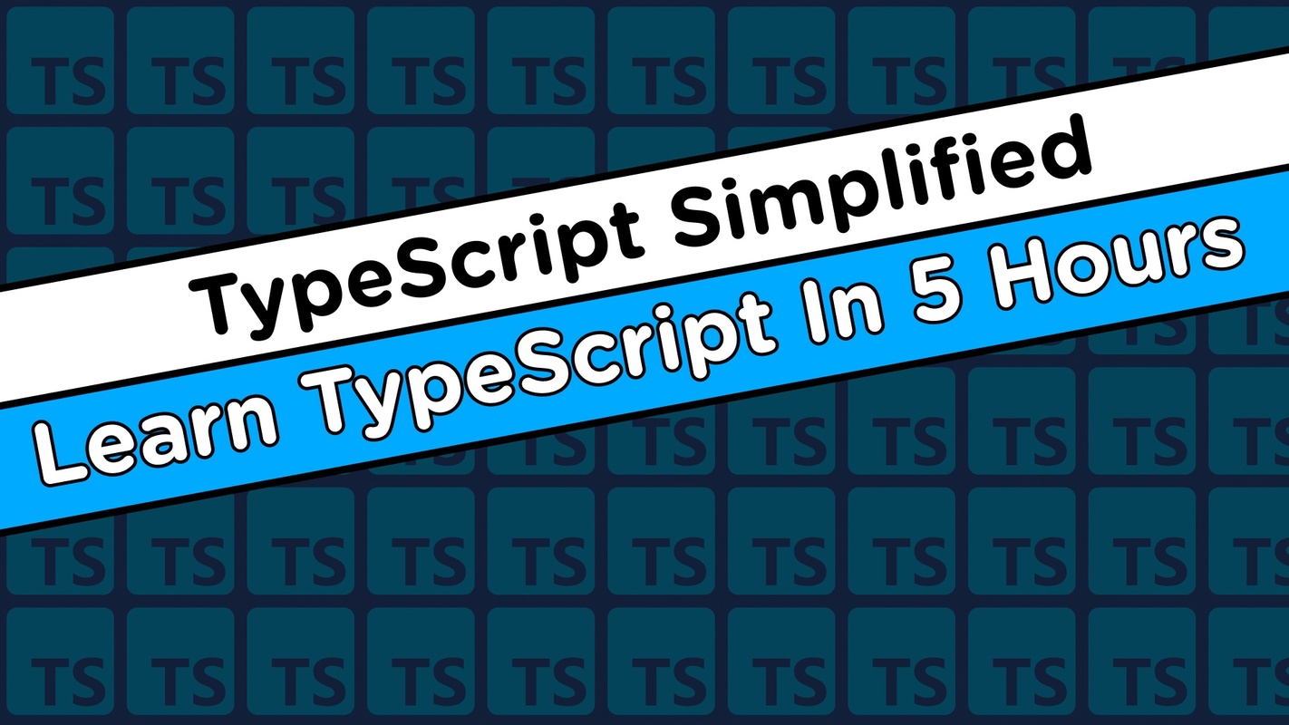 TypeScript Simplified ( Web dev simplified )