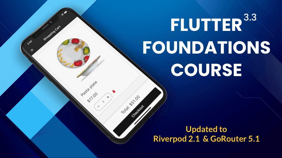 Flutter Foundations ( Code With Andrea )