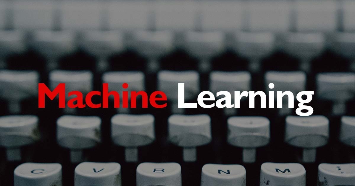 Machine Learning - Coding for Entrepreneurs