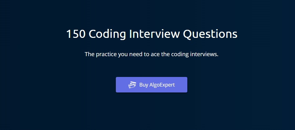 160 Coding Interview Questions ( AlgoExpert.io )