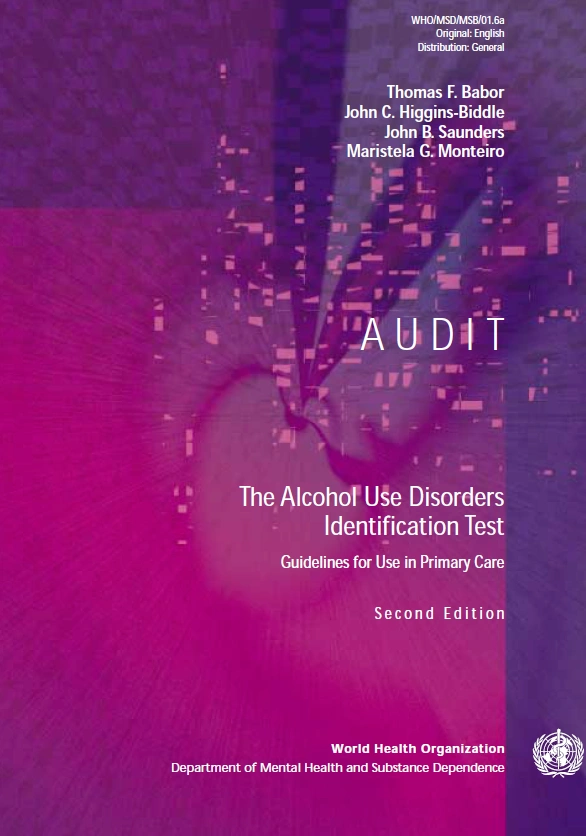 ALCOHOL USE DISORDERS IDENTIFICATION TEST (AUDIT) MANUAL IASC MHPSS M&E FRAMEWORK MOV Toolkit
