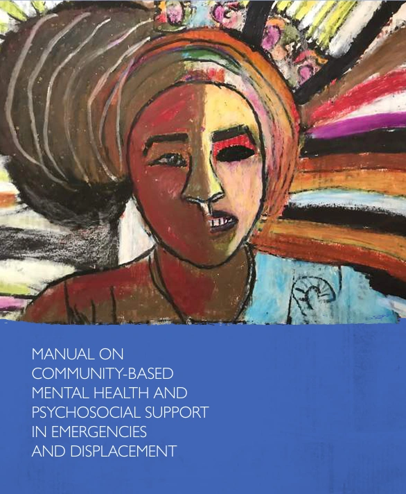 Manual on Community-Based Mental Health and Psychosocial Support (MHPSS ...