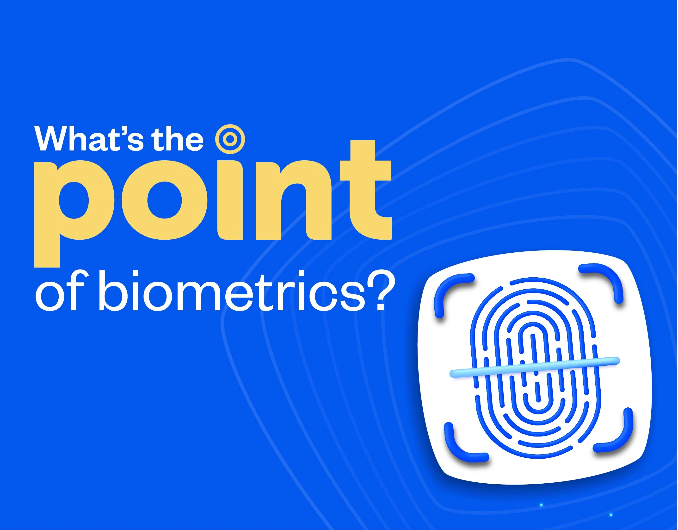 what-s-the-point-of-biometrics-in-banking-moniepoint-blog